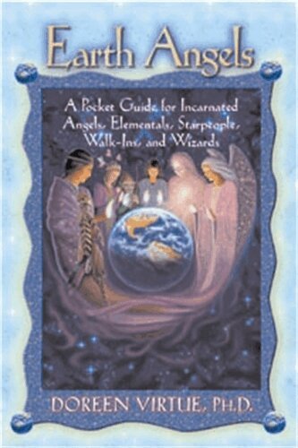 Doreen Virtue - Earth angels - a pocket guide for incarnated angels, elementals, starpeople, Häftad
