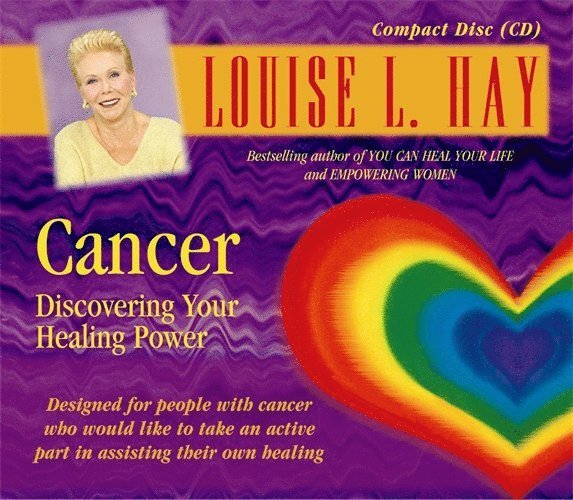 Louise Hay - Cancer, Övrigt