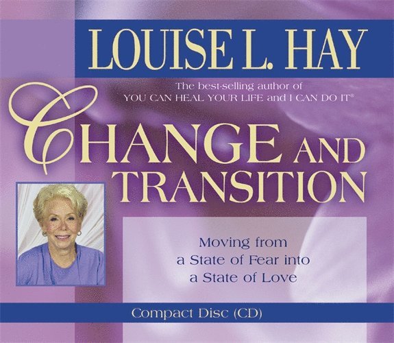 Louise Hay - Change and transition, Övrigt
