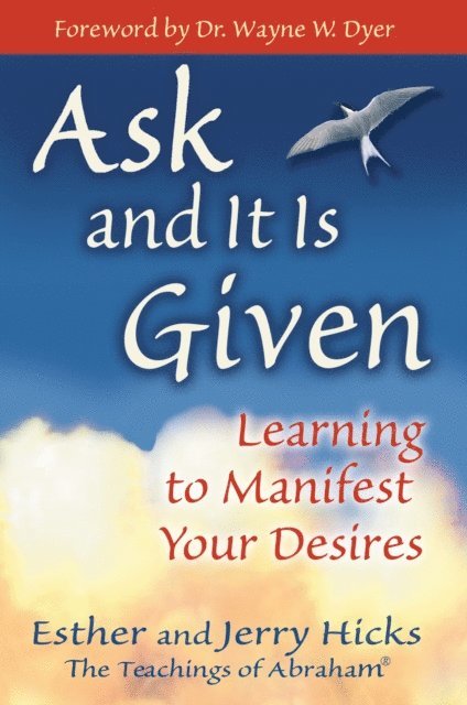 Jerry Hicks, Esther Hicks - Ask and It Is Given, E-bok