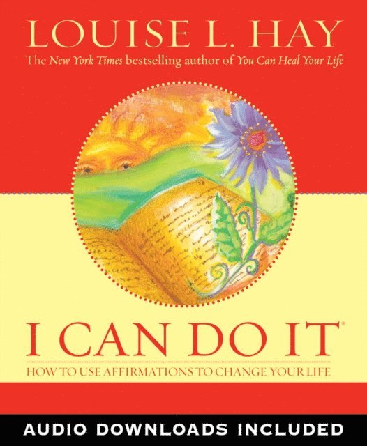 Louise Hay - I Can Do It, E-bok
