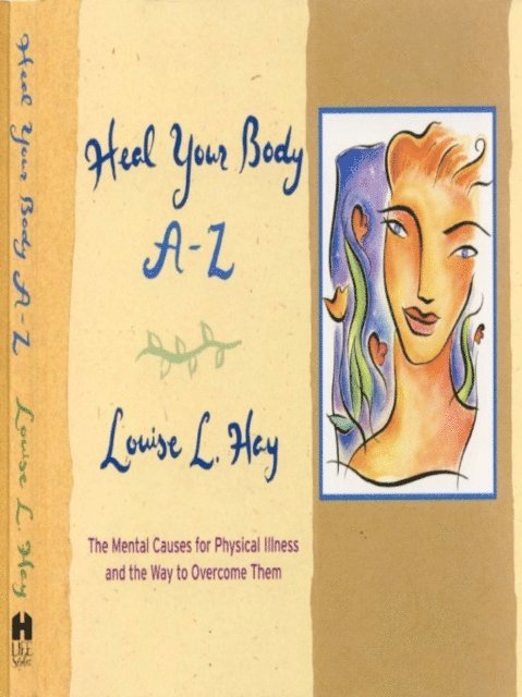 Louise Hay - Heal Your Body A-Z, E-bok