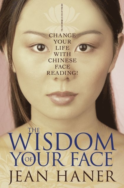 Jean Haner - Wisdom of Your Face, E-bok