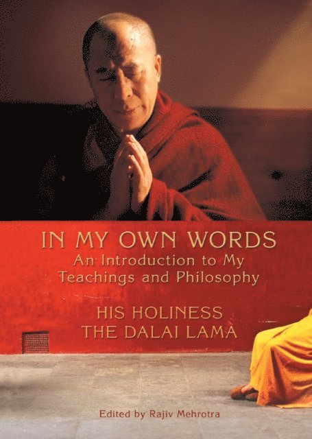 His Holiness The Dalai Lama - In My Own Words, E-bok