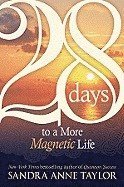 28 days to a more magnetic life av Sandra Anne Taylor, Sandra Taylor