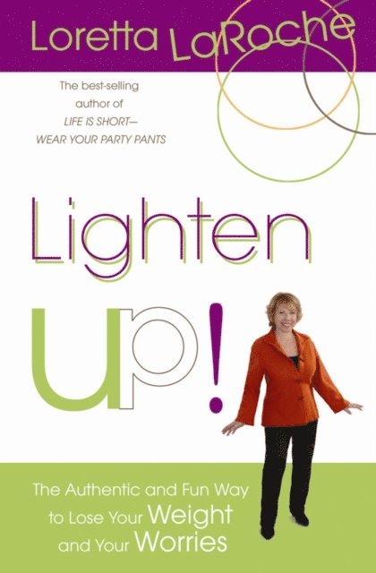 Loretta Laroche - Lighten Up!, E-bok