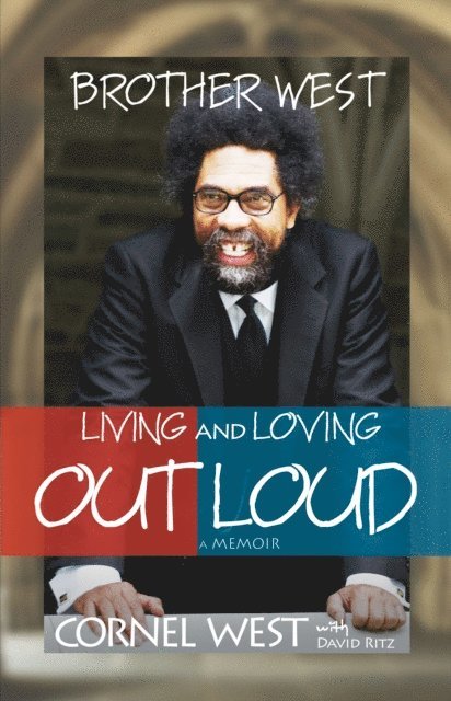 Cornel West - Brother West, E-bok