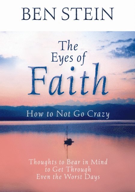 Ben Stein - Eyes of Faith, E-bok