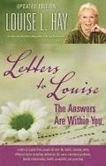 Letters to Louise: The Answers Are Within You (Updated)