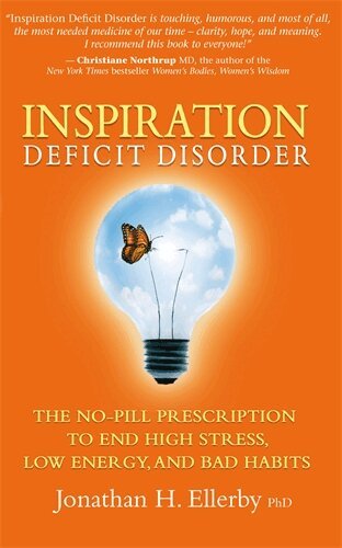 Jonathan H. Ellerby - Inspiration Deficit Disorder, Häftad