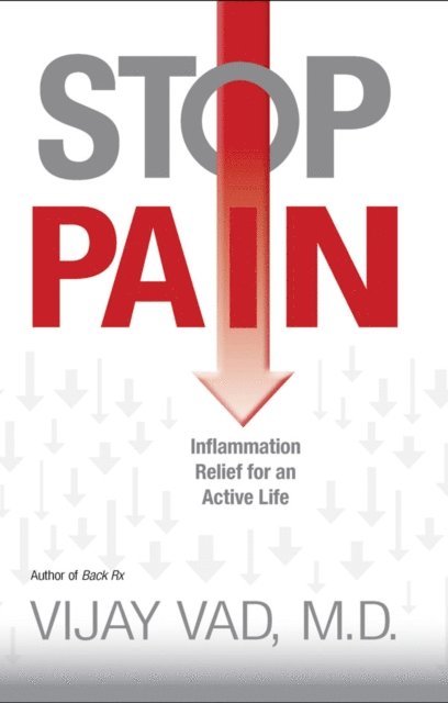 M.D. Vijay Vad - Stop Pain, E-bok