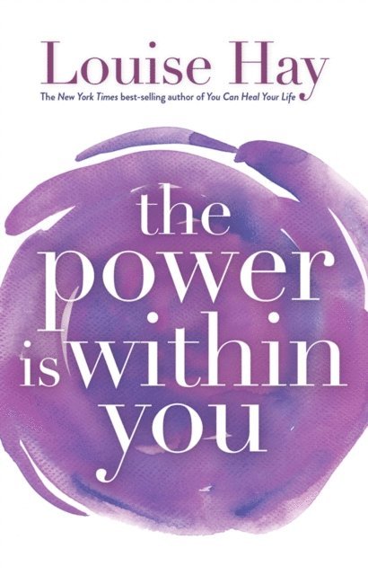 Louise Hay - Power Is Within You, E-bok