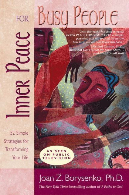 PhD Joan Borysenko - Inner Peace for Busy People, E-bok