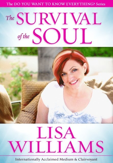 Lisa Williams - Survival of the Soul, E-bok