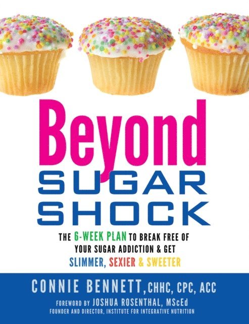 Connie Bennett - Beyond Sugar Shock, E-bok