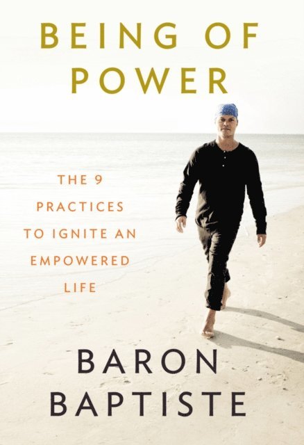 Baron Baptiste - Being of Power, E-bok