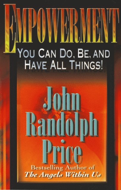 John Randolph Price - Empowerment, E-bok