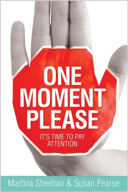 Susan Pearse, Martina Sheehan - One Moment Please, E-bok