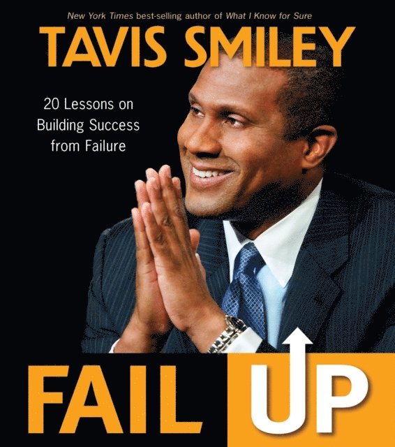 Tavis Smiley - Fail Up, E-bok