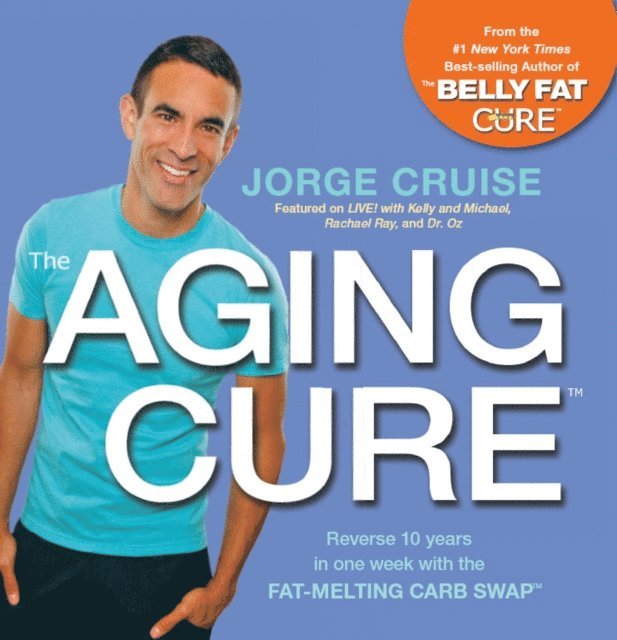 Jorge Cruise - Aging Cure, E-bok