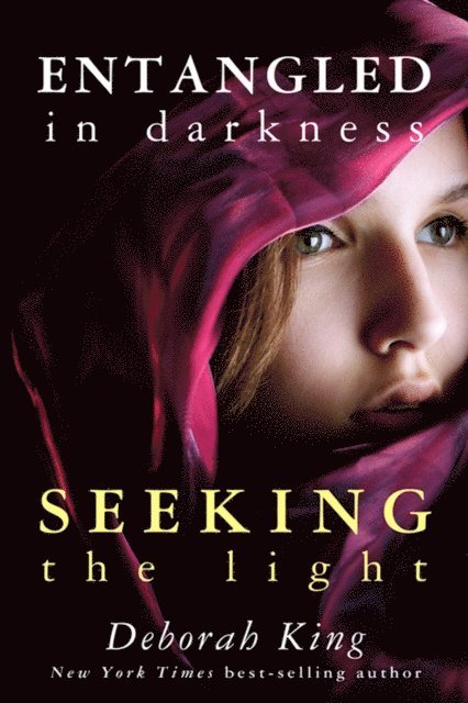 Deborah King - Entangled In Darkness, E-bok