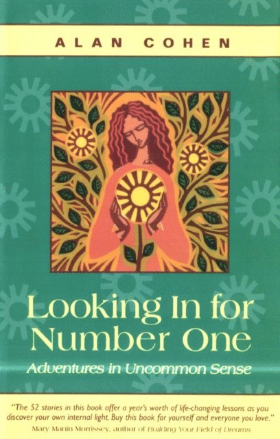 Alan Cohen - Looking In for Number One (Alan Cohen title), E-bok