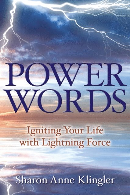 Sharon Anne Klingler - Power Words, E-bok