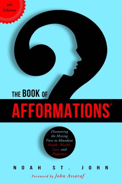 Noah St. John - Book of Afformations(R), E-bok