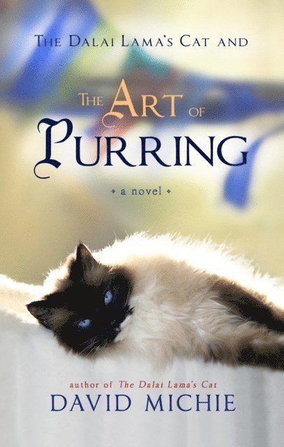 David Michie - Dalai Lama's Cat and the Art of Purring, E-bok