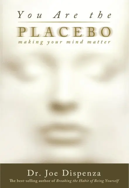 Dr Joe Dispenza - You Are the Placebo, E-bok. Tillgänglighet: Lägg i varukorg