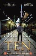 The Fourth Rule of Ten
