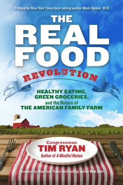 Tim Ryan - Real Food Revolution, E-bok