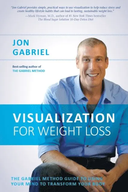 Jon Gabriel - Visualization for Weight Loss, E-bok. Tillgänglighet: Lägg i varukorg