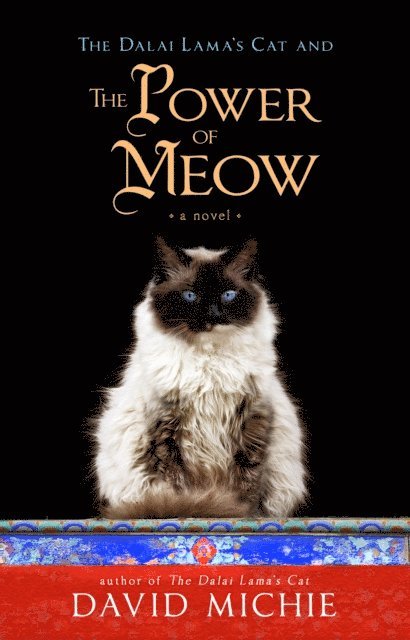 David Michie - Dalai Lama's Cat and the Power of Meow, E-bok
