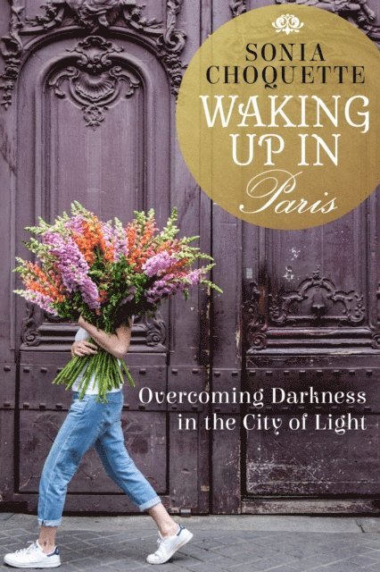 Sonia Choquette - Waking Up in Paris, E-bok