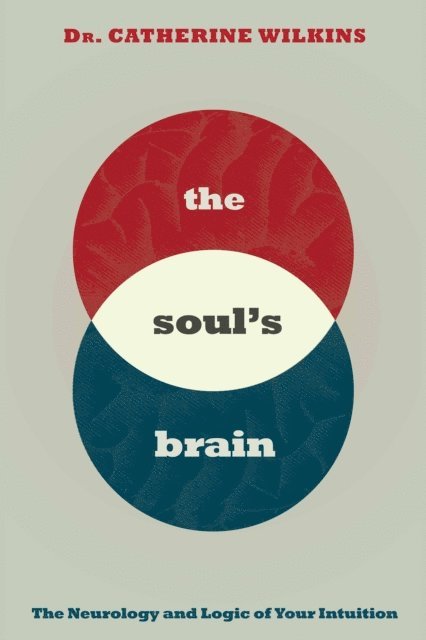 Catherine Wilkins - Soul's Brain, E-bok