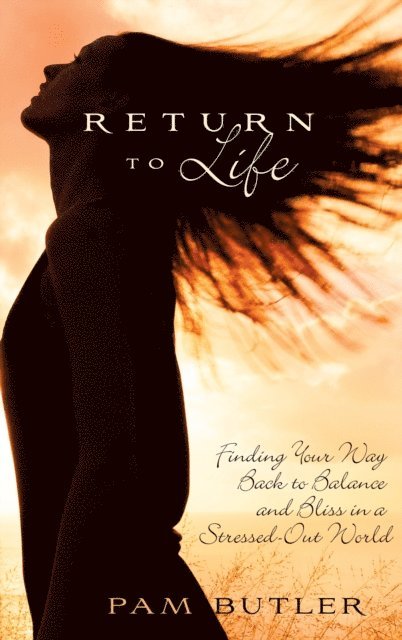 Pam Butler - Return To Life, E-bok