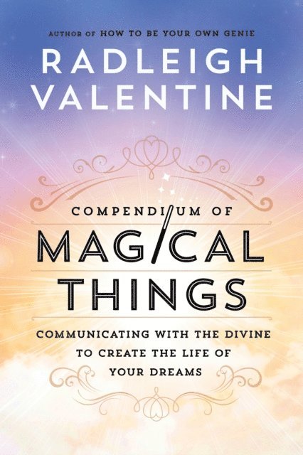 Radleigh Valentine - Compendium of Magical Things, E-bok