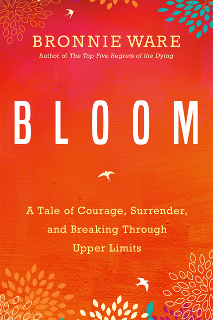 Bronnie Ware - Bloom, E-bok