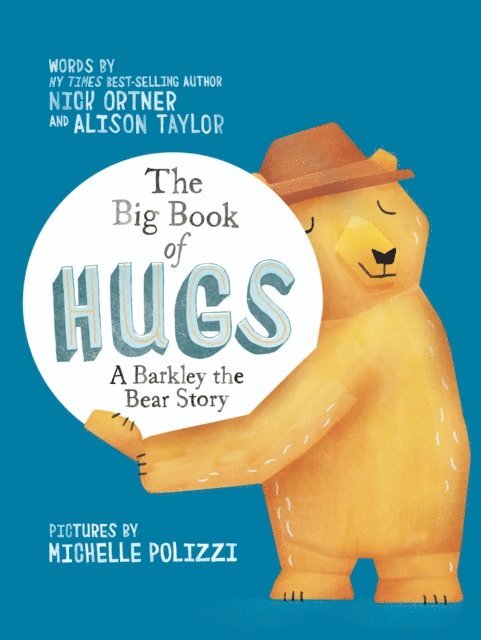 Alison Taylor, Nick Ortner - Big Book of Hugs, E-bok