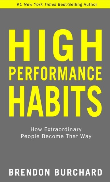 Brendon Burchard - High Performance Habits, E-bok