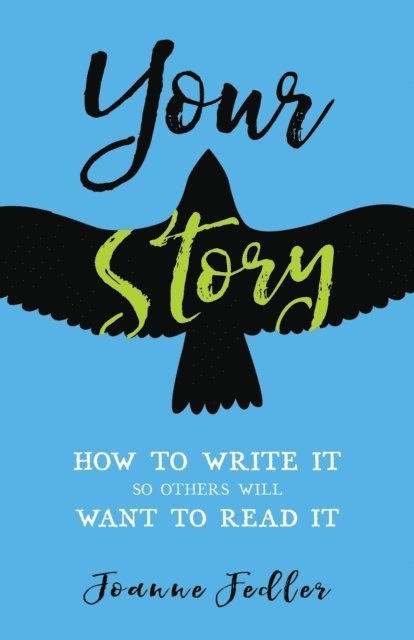 Joanne Fedler - Your Story, E-bok