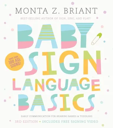 Monta Z. Briant - Baby Sign Language Basics, E-bok