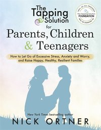 Tapping Solution for Parents, Children & Teenagers