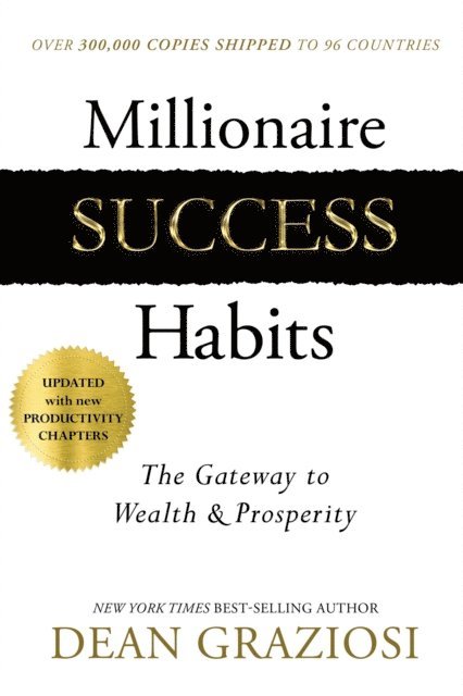 Dean Graziosi - Millionaire Success Habits, E-bok
