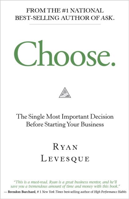 Ryan Levesque - Choose, E-bok