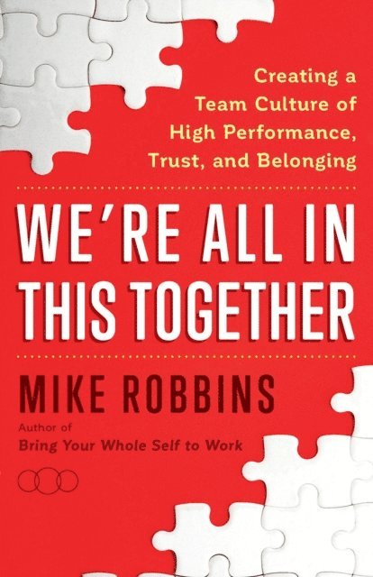 Mike Robbins - We're All in This Together, E-bok