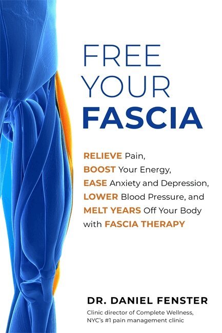 Daniel Fenster DC - Free Your Fascia, Häftad
