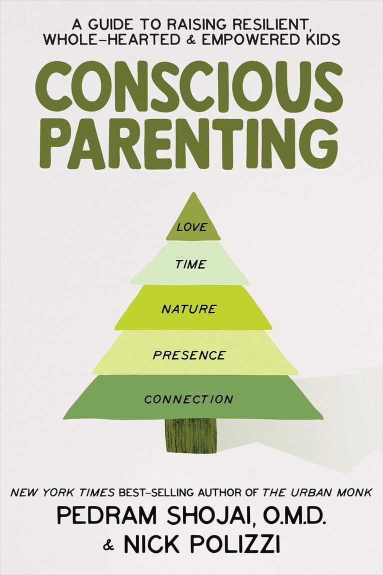 Pedram Shojai, Nick Polizzi - Conscious Parenting, Inbunden. Tillgänglighet: Lägg i varukorg