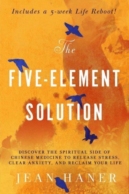 Jean Haner - Five-Element Solution, E-bok